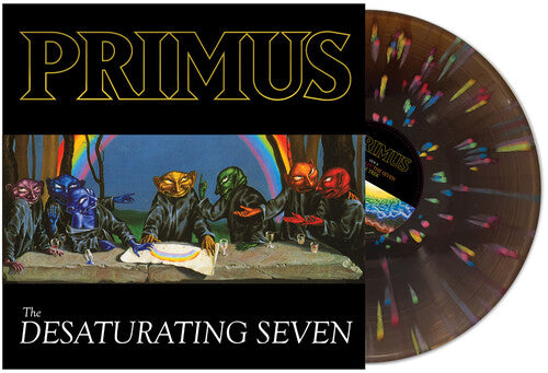 Primus: The Desaturating Seven (7th Anniversary Edition) [ Record ]