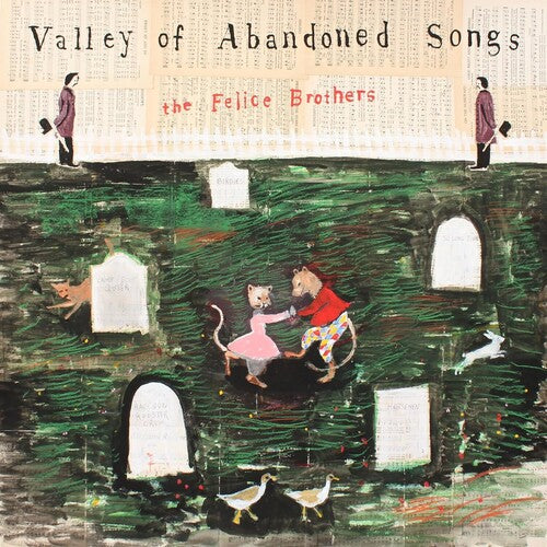 The Felice Brothers: Valley Of Abandoned Songs [ Record ]