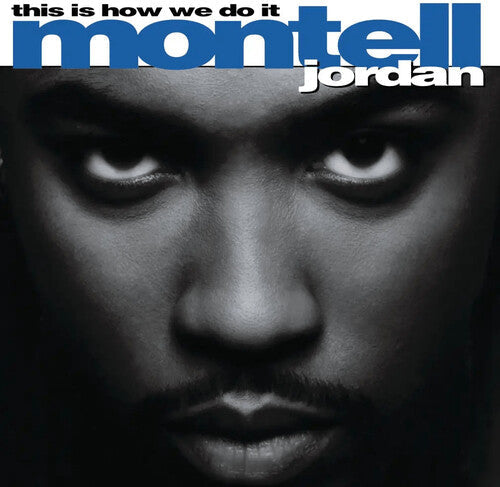 Montell Jordan: This Is How We Do It [ Record ]