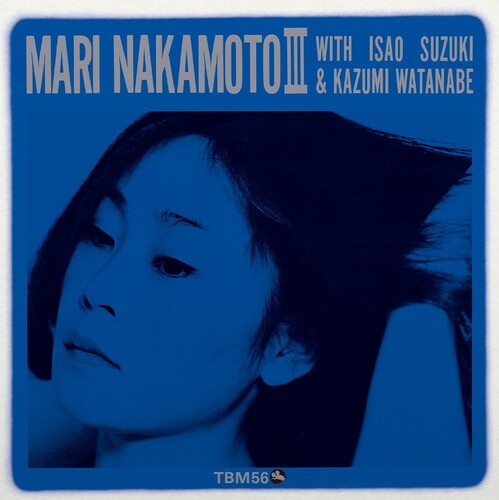 Mari Nakamoto: Mari Nakamoto Iii [ Record ]