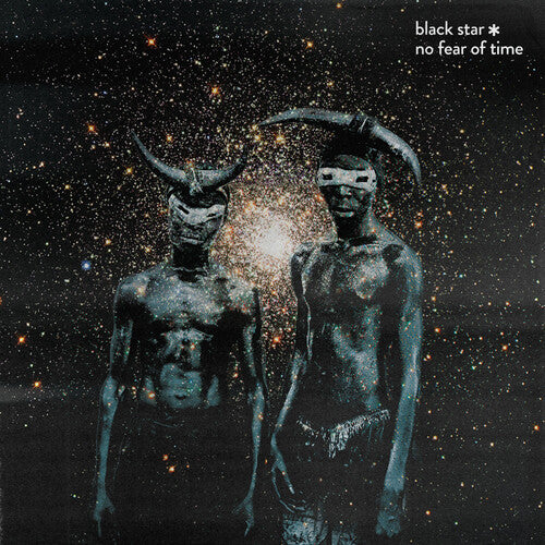 Black Star: No Fear of Time [ Record ]