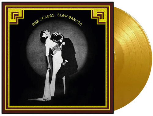 Boz Scaggs: Slow Dancer - Limited 180-Gram Yellow Colored Vinyl [ Record ]