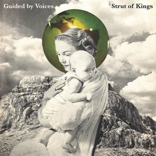 Guided by Voices: Strut Of Kings [ Record ]