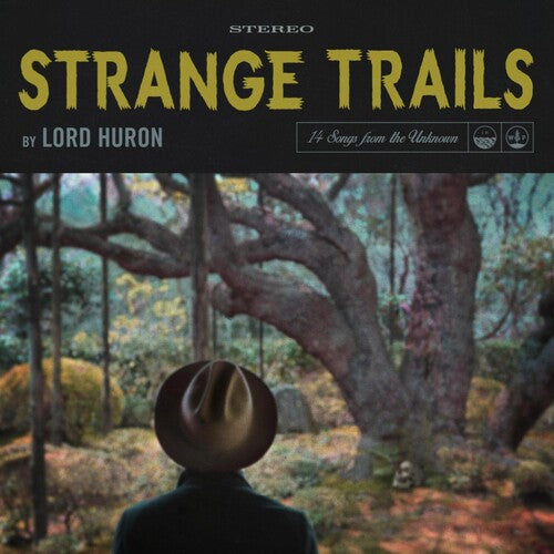 Lord Huron: Strange Trails [ Record ]
