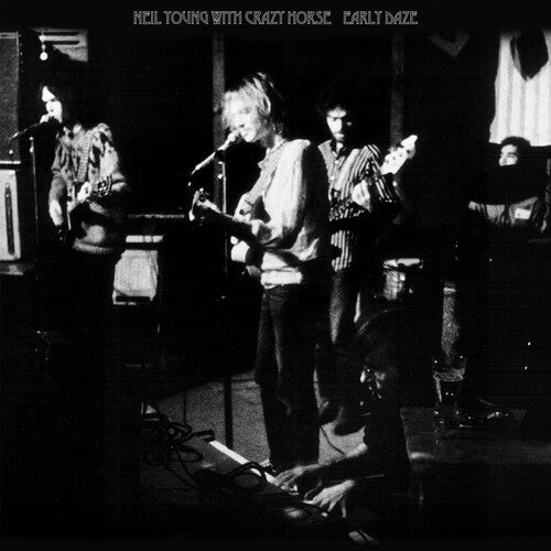 Neil Young & Crazy Horse: Early Daze [ Record ]