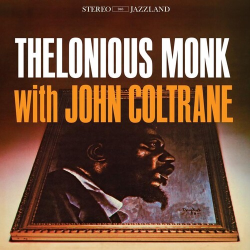 Thelonious Monk: Thelonious Monk With John Coltrane [ Record ]