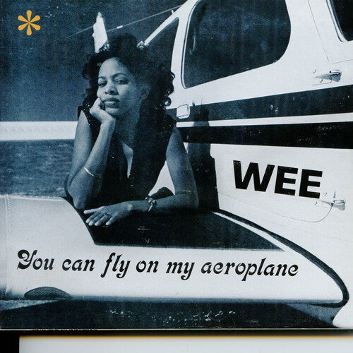 Wee: You Can Fly On My Aeroplane [ Record ]