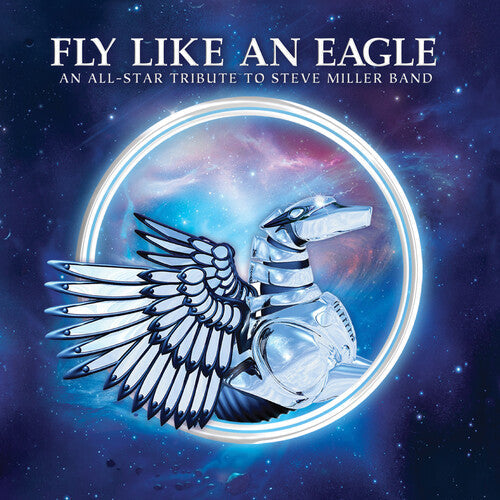 Various Artists: Fly Like An Eagle: A Tribute To Steve Miller Band (Various Artists) [ Record ]