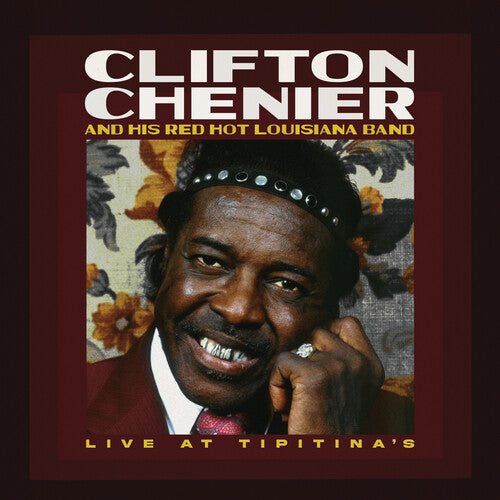 Clifton Chenier & His Red Hot Louisiana Band: Live at Tipitina's / June 7, 1980 - Rusty Marble [ Record ]