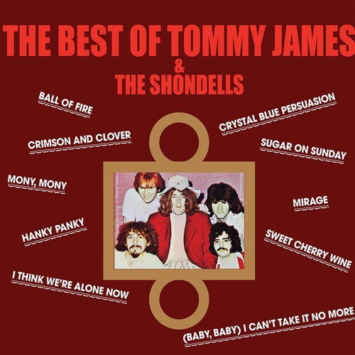 Tommy James & the Shondells: Best Of Tommy James & The Shondells [ Record ]
