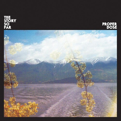 The Story So Far: Proper Dose [ Record ]