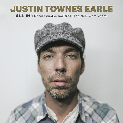 Justin Townes Earle: All In: Unreleased & Rarities (the New West Years) [ Record ]