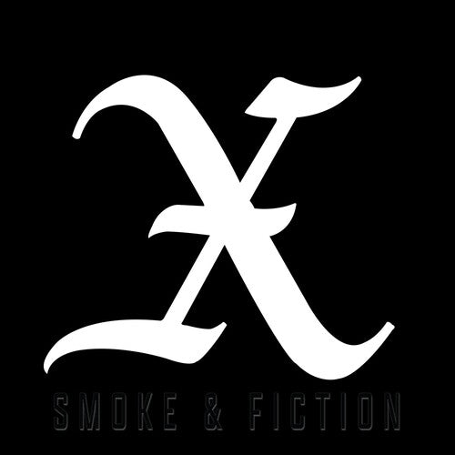 X: Smoke & Fiction [ Record ]