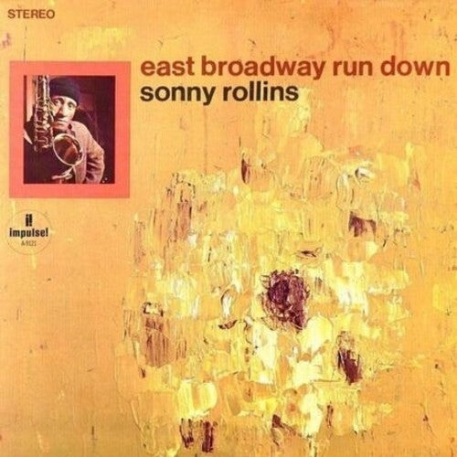 Sonny Rollins: East Broadway Run Down (Verve Acoustic Sounds Series) [ Record ]