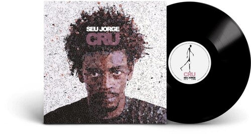 Seu Jorge: Cru 20th Anniversary [ Record ]