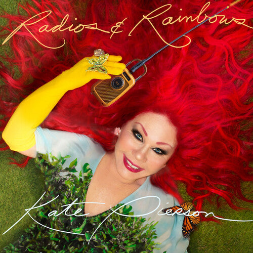 Kate Pierson: Radios and Rainbows [ Record ]