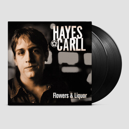 Hayes Carll: Flowers And Liquor [ Record ]