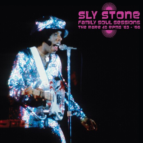 Sly Stone: Family Soul Sessions - The Rare 45 Rpms [ Record ]