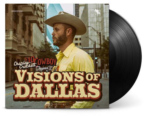 Charley Crockett: Visions Of Dallas [ Record ]