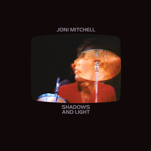 Joni Mitchell: Shadows And Light [ Record ]