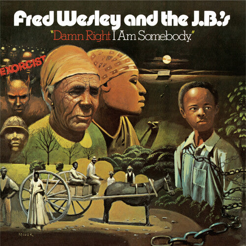 Fred Wesley & Jbs: Damn Right I'm Somebody [ Record ]
