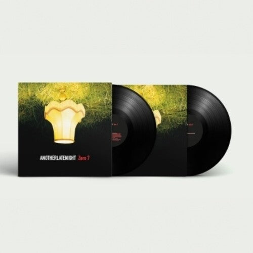Zero 7: Another Late Night: Zero 7 [ Record ]