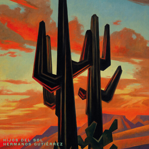 Hermanos Gutierrez: Hijos Del Sol [ Record ]