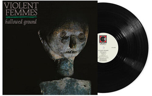 Violent Femmes: Hallowed Ground [ Record ]