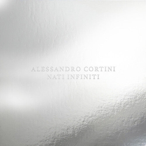 Alessandro Cortini: NATI INFINITI [ Record ]