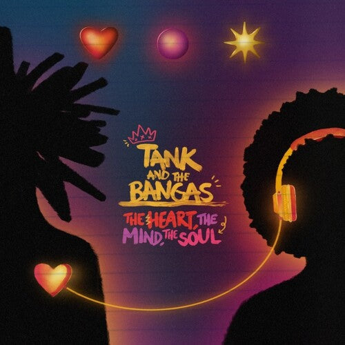 Tank & the Bangas: The Heart, The Mind, The Soul [ Record ]