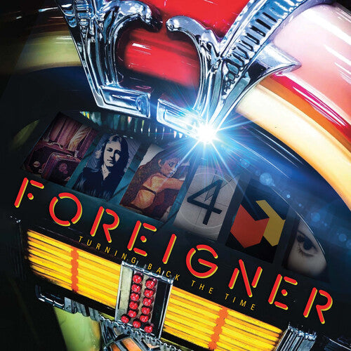 Foreigner: Turning Back The Time [ Record ]