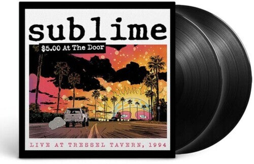 Sublime: $5 At The Door [ Record ]