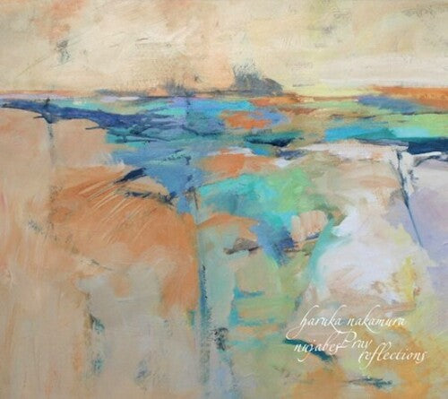 Haruka Nakamura: Nujabes Pray Reflections [ Record ]