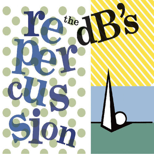 The dB's: Repercussion (2024 Remaster) [ Record ]