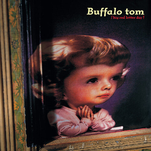 Buffalo Tom: Big Red Letter Day [ Record ]