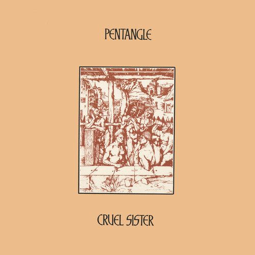 The Pentangle: Cruel Sister [ Record ]