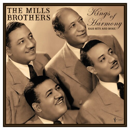 The Mills Brothers: Kings Of Harmony: R&B Hits And More 1942-52 [ Record ]