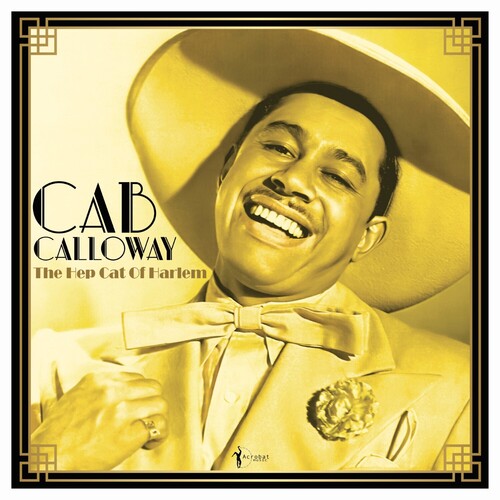 Cab Calloway: The Hep Cat Of Harlem: 1930-48 [ Record ]