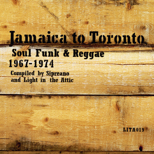 Various Artists: Jamaica to Toronto: Soul, Funk & Reggae 1967-1974 (Various Artists) [ Record ]