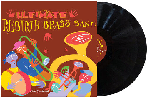 Rebirth Brass Band: Ultimate Brass Band [ Record ]