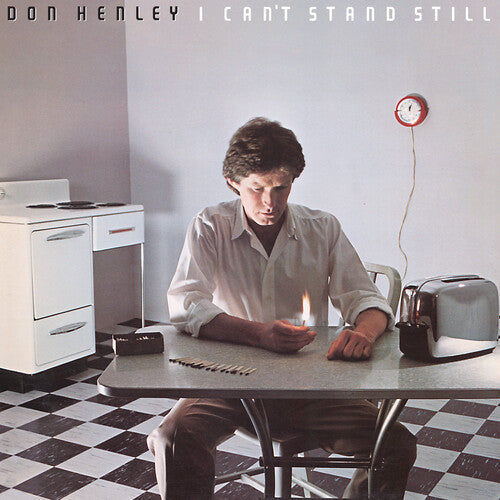 Don Henley: I Can't Stand Still [ Record ]