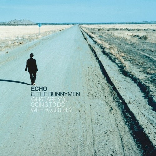 Echo & Bunnymen: What Are You Going To Do With Your Life? (25th Anniversary) [ Record ]