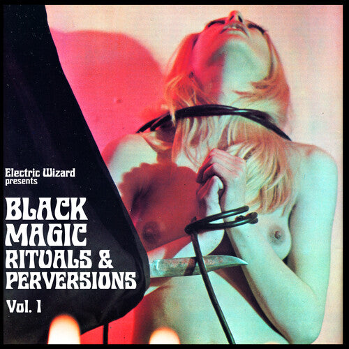 Electric Wizard: Black Magic Rituals & Perversions Vol. 1 - Green [ Record ]