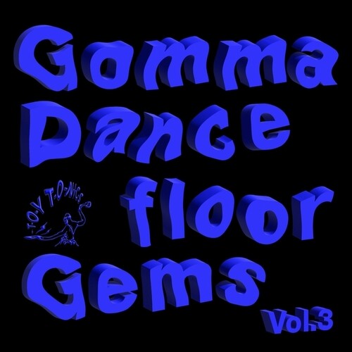Various Artists: Gomma Dancefloor Gems, Vol. 3 [ Record ]