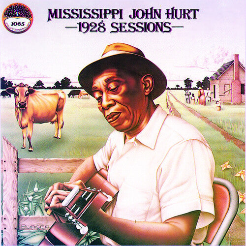 Mississippi John Hurt: 1928 Sessions [ Record ]