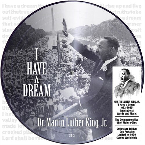 Martin Luther King Jr: I Have a Dream 1963-2025, Inspirational Words and Music [ Record ]