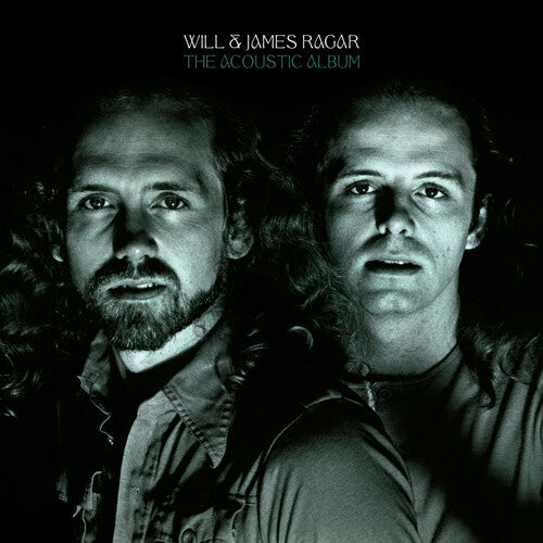 Will & James Ragar: The Acoustic Album [ Record ]