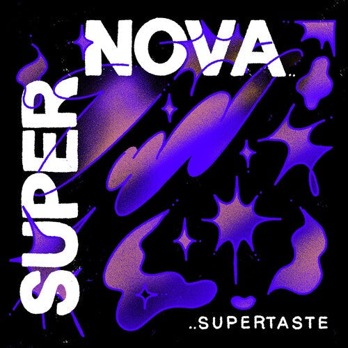 Supertaste: Supernova [ Record ]
