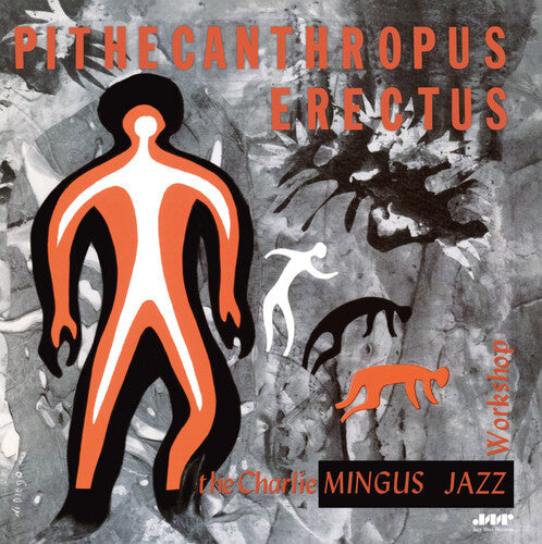 Charles Mingus: Pithecanthropus Erectus - Limited 180-Gram Vinyl with Bonus Tracks [ Record ]