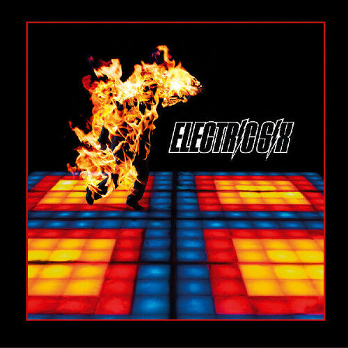 Electric Six: Fire 21st Anniversary Remaster [ Record ]